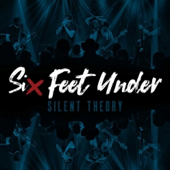 Silent Theory - Six Feet Under